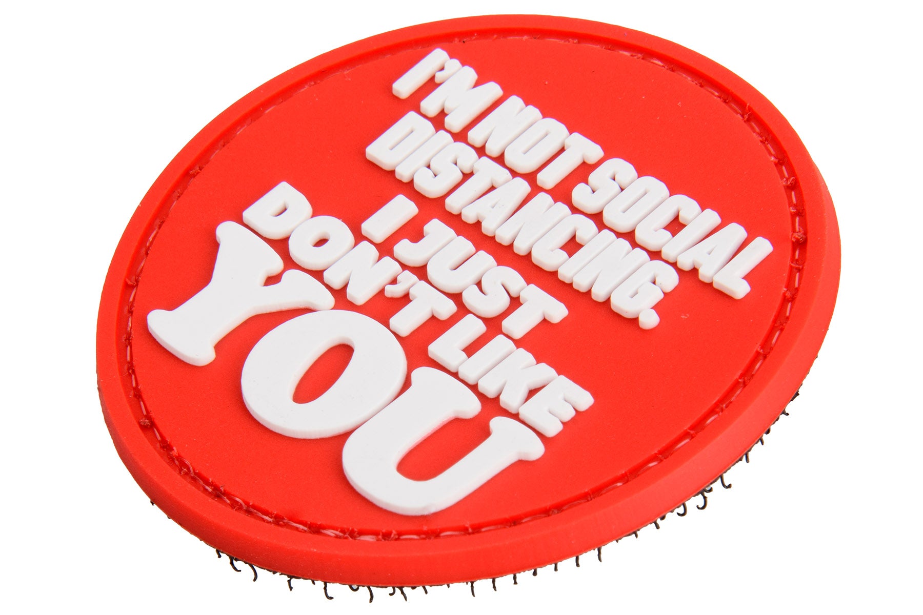 Patch "I'm Not Social Distancing. I Just Don't Like YOU" (Color: Red) - ssairsoft.com